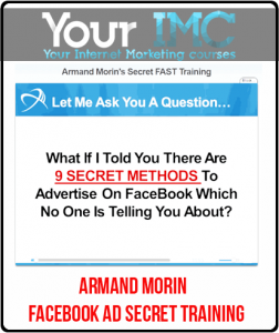 Armand Morin – Facebook Ad Secret Training
