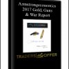 Armstrongeconomics – 2017 Gold, Guns & War Report