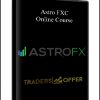 Astro FXC – Online Course