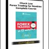 Chuck Low – Forex Trading for Newbies Complete Course