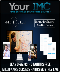 Dean Graziosi – 6 Months Free Millionaire Success Habits Monthly Live