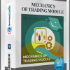 Mechanics of Trading Module