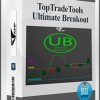 TopTradeTools – Ultimate Breakout