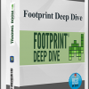 Footprint Deep Dive