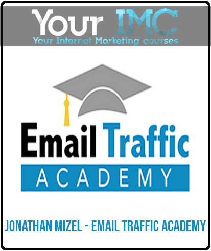 Jonathan Mizel – Email Traffic Academy