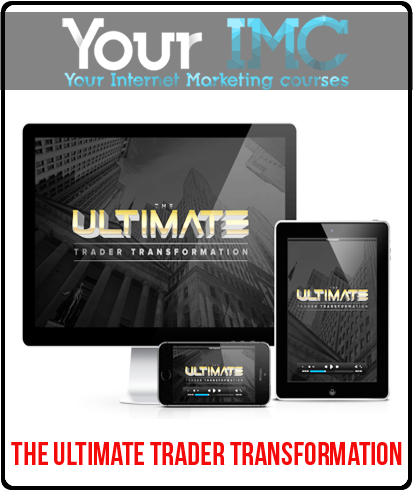 The Ultimate Trader Transformation