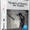 Mystery of Mastery for Traders