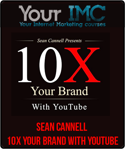 Sean Cannell – 10X Your Brand With YouTube