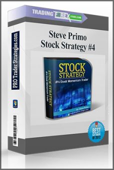 Steve Primo – Stock Strategy #4
