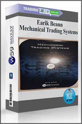 Earik Beann – Mechanical Trading Systems