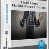 Gold Class – Online Forex Courses
