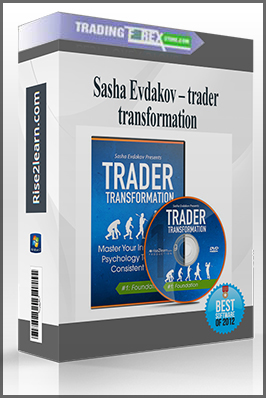 Sasha Evdakov – trader transformation