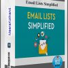 Email Lists Simplified