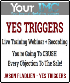 Jason Fladlien – Yes Triggers