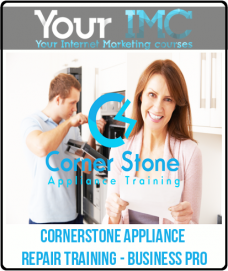 Cornerstone Appliance Repair Training – Business Pro