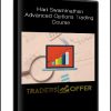 Hari Swaminathan – Advanced Options Trading Course