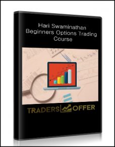Hari Swaminathan – Beginners Options Trading Course