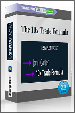 The 10x Trade Formula