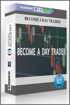BECOME A DAY TRADER