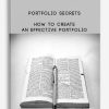 Portfolio Secrets – How To Create an Effective Portfolio