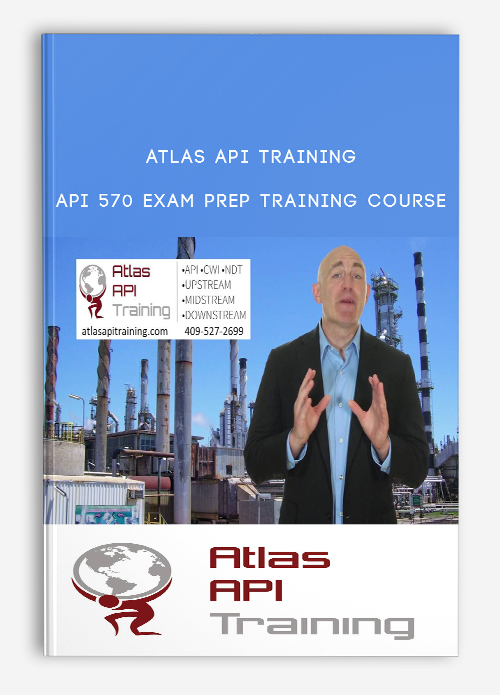 Atlas Api Training – API 570 Exam Prep Training Course