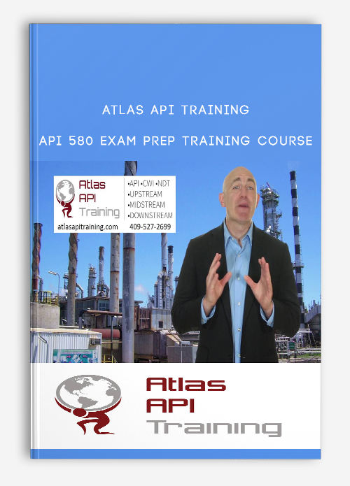 Atlas Api Training – API 580 Exam Prep Training Course