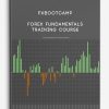 Fxbootcamp – Forex Fundamentals Training Course