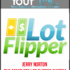 Jerry Norton – The Complete Lot Flipper System