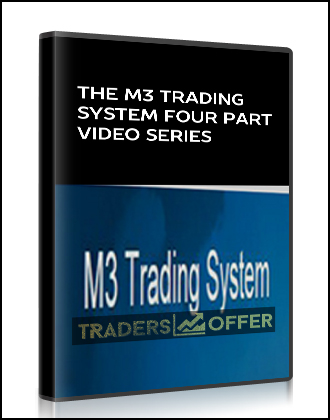 The M3 Trading System Four Part Video Series