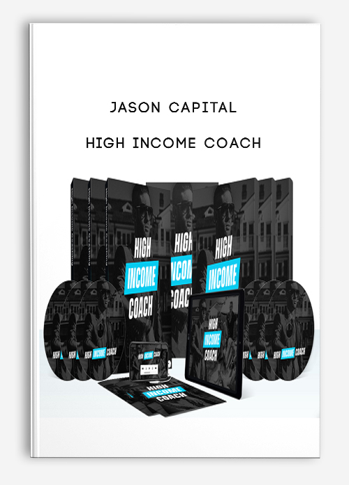 Jason Capital – High Income Coach