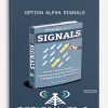 Option Alpha Signals