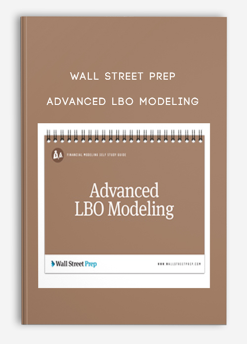 Wall Street Prep – Advanced LBO Modeling