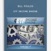 Bill Poulos – ETF Income Engine
