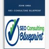 John Shea – SEO Consulting Blueprint
