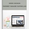 Krista Dickson – Pinterest Manager Masterclass