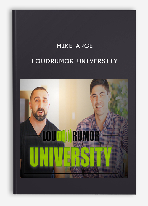 Mike Arce – LoudRumor University