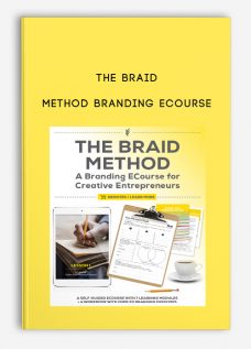 The Braid Method Branding Ecourse