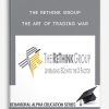 The Rethink Group – The Art of Trading War
