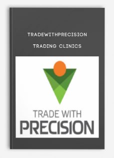 Tradewithprecision – Trading Clinics