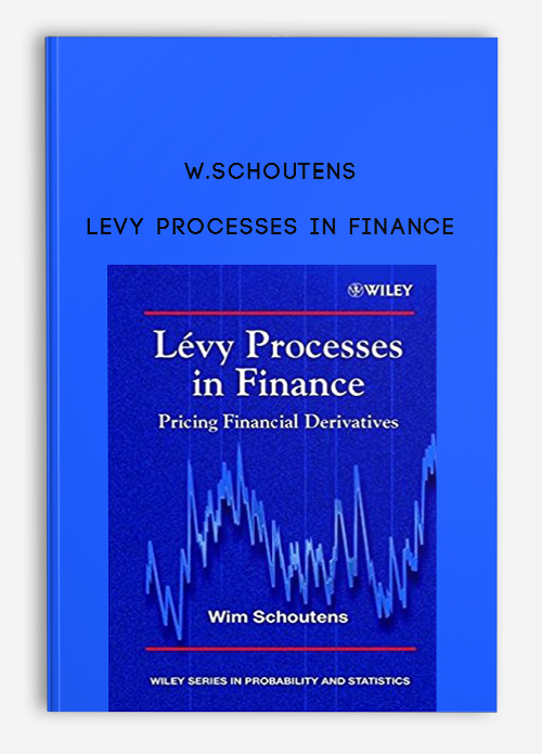 W.Schoutens – Levy Processes in Finance