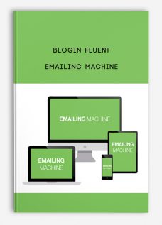 Blogin Fluent – Emailing Machine