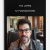 Tai Lopez – 12 Foundations