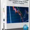 The Complete Swing Trading Mastery Program