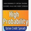 High-Probability-Option-Trading-–-Covered-Calls-and-Credit-Spreads
