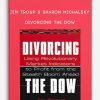 Jim-Troup-Sharon-Michalsky-–-Divorcing-the-Dow