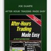 Joe-Duarte-–-After-Hour-Trading-Made-Easy-216×300