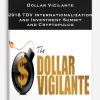 Dollar Vigilante – 2018 TDV Internationalization and Investment Summit and Cryptopulco