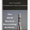 Doyle Chambers – The MLM Rocket Recruiting System