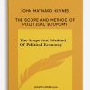 John-Maynard-Keynes-–-The-Scope-and-Method-of-Political-Economy
