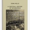 John-Mills-–-A-Critical-History-of-Economics